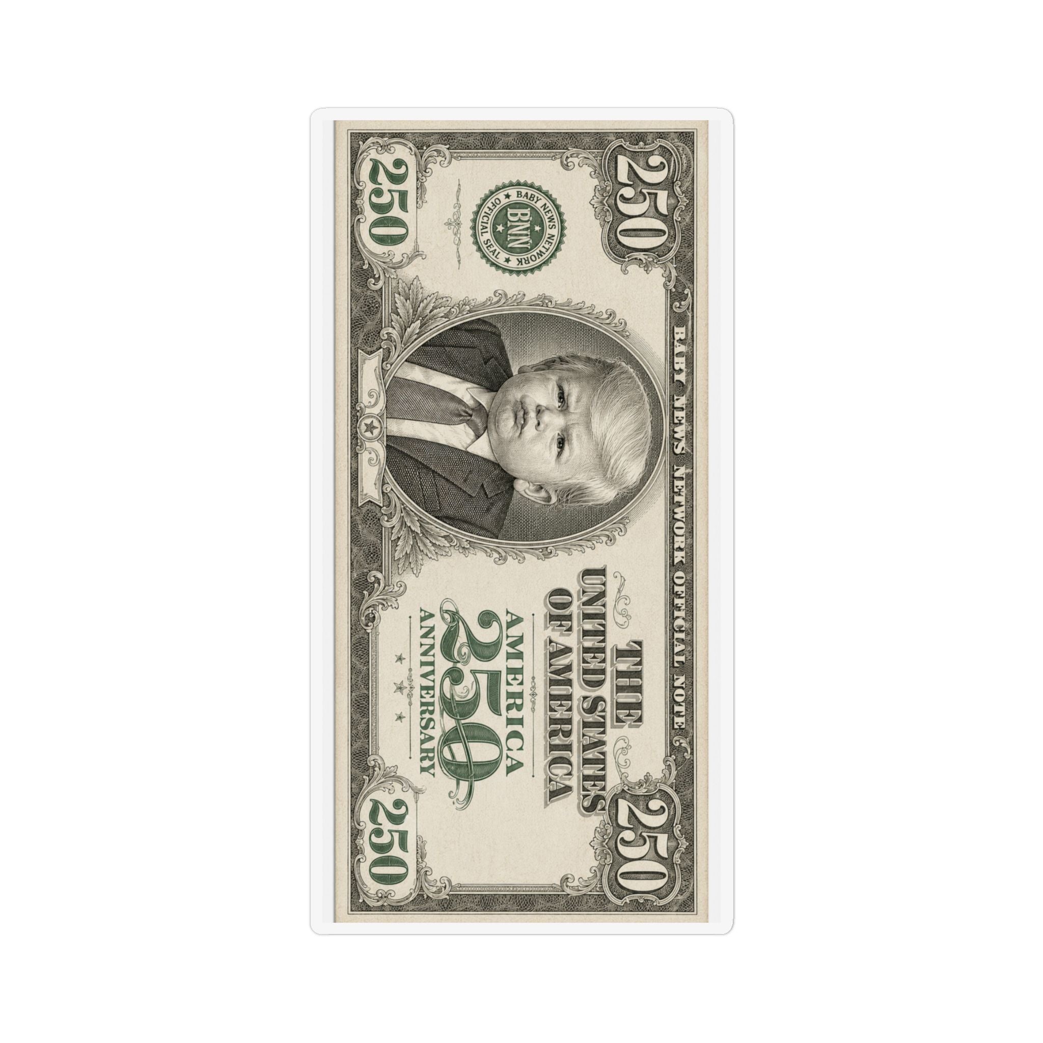 250th Anniversary Novelty 250 Bill Magnet