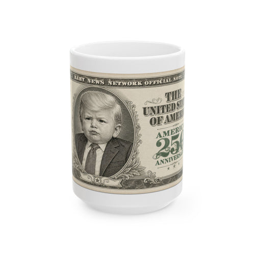 "250th Anniversary Bill" Mug